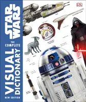 Gwiezdne wojny: kompletny słownik wizualny - nowe wydanie - Star Wars The Complete Visual Dictionary New Edition
