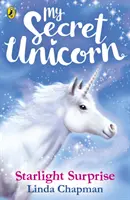 Mój sekretny jednorożec: Gwiezdna niespodzianka - My Secret Unicorn: Starlight Surprise