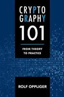 Kryptografia 101: Od teorii do praktyki - Cryptography 101: From Theory to Practice