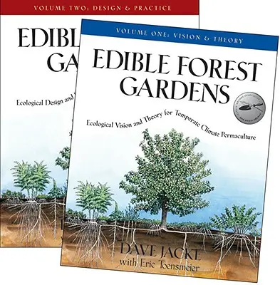 Jadalne ogrody leśne: zestaw 2 tomów - Edible Forest Gardens: 2 Volume Set