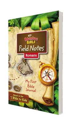 Niv, Adventure Bible Field Notes, Romans, Paperback, Comfort Print: Mój pierwszy dziennik biblijny - Niv, Adventure Bible Field Notes, Romans, Paperback, Comfort Print: My First Bible Journal