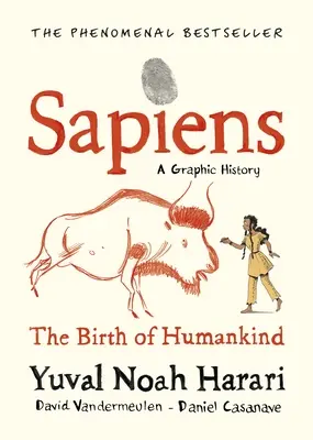 Sapiens: Graficzna historia, tom 1 - Sapiens A Graphic History, Volume 1