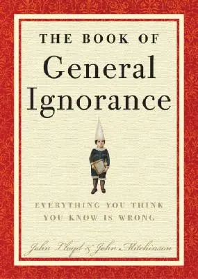 Księga ogólnej ignorancji - The Book of General Ignorance