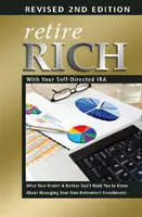 Bogata emerytura z samodzielnie zarządzanym kontem IRA - Retire Rich with Your Self-Directed IRA