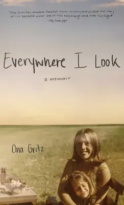 Gdziekolwiek spojrzę - Everywhere I Look
