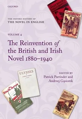 Odrodzenie powieści brytyjskiej i irlandzkiej w latach 1880-1940 - The Reinvention of the British and Irish Novel 1880-1940