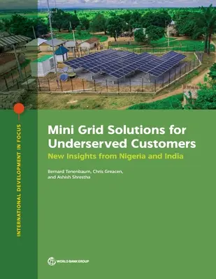 Rozwiązania Mini Grid dla niedocenianych klientów: Nowe spostrzeżenia z Nigerii i Indii - Mini Grid Solutions for Underserved Customers: New Insights from Nigeria and India