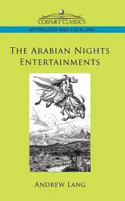 Rozrywki nocy arabskich - The Arabian Nights Entertainments