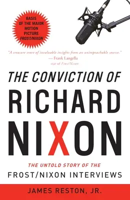 Skazanie Richarda Nixona: Nieopowiedziana historia wywiadów Frost/Nixon - The Conviction of Richard Nixon: The Untold Story of the Frost/Nixon Interviews