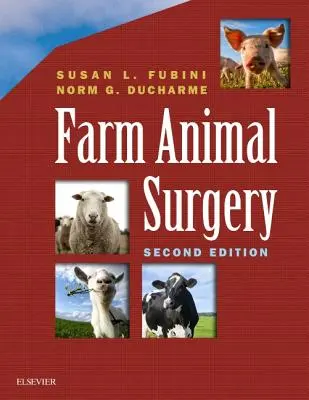 Chirurgia zwierząt hodowlanych - Farm Animal Surgery