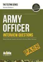 Pytania na rozmowę kwalifikacyjną na oficera armii: Jak zdać rozmowę kwalifikacyjną na oficera armii? - Army Officer Interview Questions: How to Pass the Army Officer Selection Board Interviews