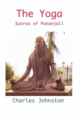 Jogiczne sutry Patańdźalego - The Yoga Sutras of Patanjali