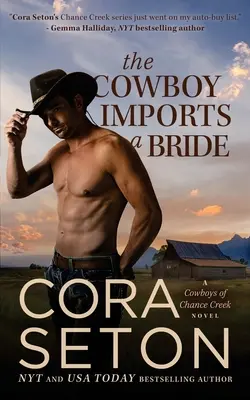 Kowboj sprowadza pannę młodą - The Cowboy Imports a Bride