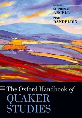 Oksfordzki podręcznik studiów nad kwakrami - The Oxford Handbook of Quaker Studies