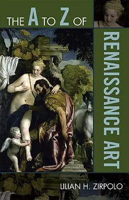 Sztuka renesansu od A do Z - The to Z of Renaissance Art