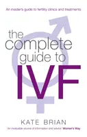 Kompletny przewodnik po Ivf - Complete Guide To Ivf