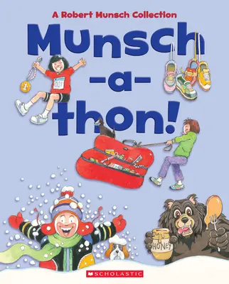 Munsch-A-Thon (tom łączony): Kolekcja Roberta Munscha - Munsch-A-Thon (Combined Volume): A Robert Munsch Collection