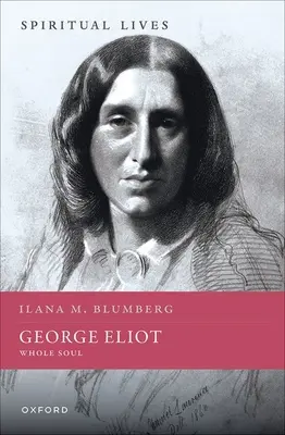 George Eliot: Cała dusza - George Eliot: Whole Soul