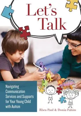 Let's Talk: Poruszanie się po usługach komunikacyjnych i wsparcie dla małego dziecka z autyzmem - Let's Talk: Navigating Communication Services and Supports for Your Young Child with Autism