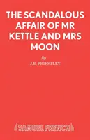 Skandaliczny romans pana Kettle'a i pani Moon - Scandalous Affair of MR Kettle and Mrs Moon