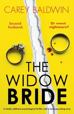 Wdowa panna młoda: Wciągający thriller psychologiczny z chwytającym za serce zwrotem akcji - The Widow Bride: A totally addictive psychological thriller with a heart-pounding twist