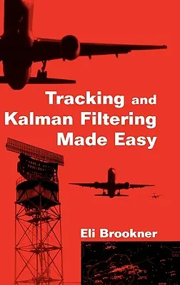 Łatwe śledzenie i filtrowanie Kalmana - Tracking and Kalman Filtering Made Easy