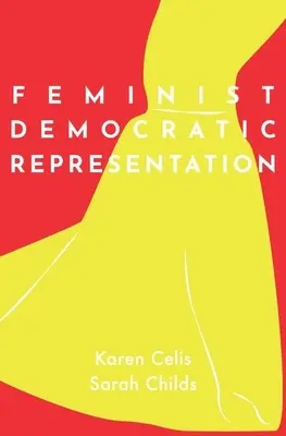 Feministyczna reprezentacja demokratyczna - Feminist Democratic Representation