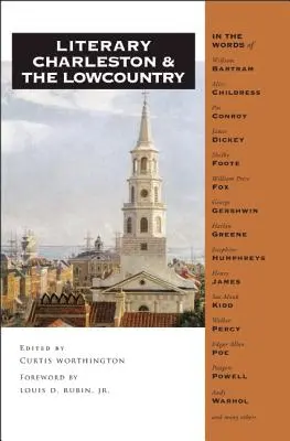 Literackie Charleston i Lowcountry - Literary Charleston and the Lowcountry