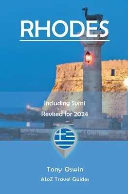 Przewodnik od A do Z po Rodos 2024, w tym Symi - A to Z guide to Rhodes 2024, Including Symi