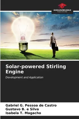 Silnik Stirlinga zasilany energią słoneczną - Solar-powered Stirling Engine