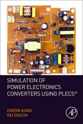 Symulacja przekształtników energoelektronicznych za pomocą Plecs - Simulation of Power Electronics Converters Using Plecs