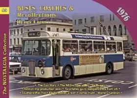 Autobusy, autokary i wspomnienia 1976 - Buses, Coaches & Recollections 1976