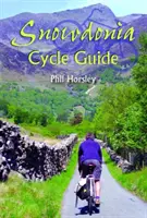 Przewodnik rowerowy po Snowdonii - Snowdonia Cycle Guide