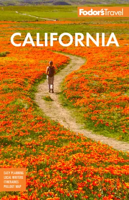 Fodor's California: Z najlepszymi wycieczkami samochodowymi - Fodor's California: With the Best Road Trips