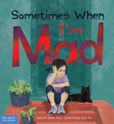 Czasami, kiedy jestem szalony - Sometimes When I'm Mad