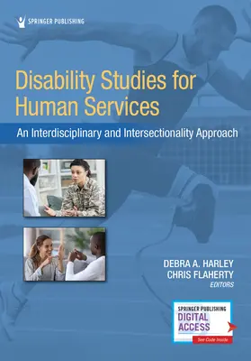 Studia nad niepełnosprawnością dla usług społecznych: Podejście interdyscyplinarne i intersekcjonalne - Disability Studies for Human Services: An Interdisciplinary and Intersectionality Approach