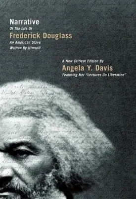 Narracja życia Fredericka Douglassa: Amerykański niewolnik napisany przez siebie - Narrative of the Life of Frederick Douglass: An American Slave Written by Himself