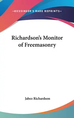 Monitor masonerii Richardsona - Richardson's Monitor of Freemasonry