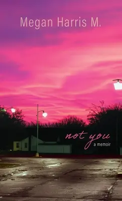 Nie ty - Not You