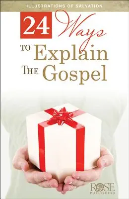 24 sposoby na wyjaśnienie Ewangelii - 24 Ways to Explain the Gospel