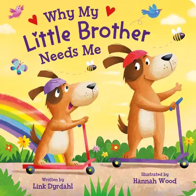 Dlaczego mój młodszy brat mnie potrzebuje - Why My Little Brother Needs Me