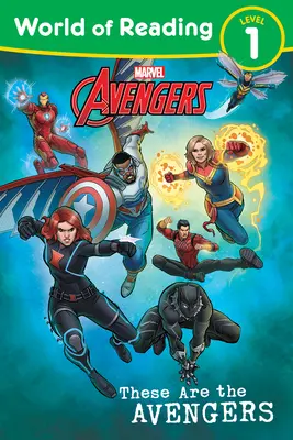 Świat Czytania: These Are the Avengers: Czytnik poziomu 1 - World of Reading: These Are the Avengers: Level 1 Reader