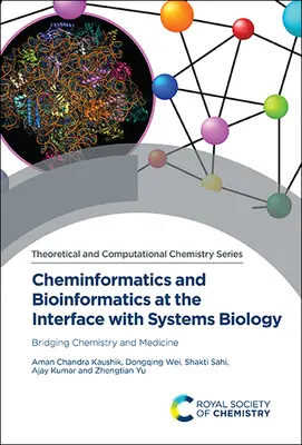 Cheminformatyka i bioinformatyka na styku z biologią systemów: Pomost między chemią a medycyną - Cheminformatics and Bioinformatics at the Interface with Systems Biology: Bridging Chemistry and Medicine