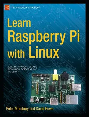 Naucz się Raspberry Pi z Linuksem - Learn Raspberry Pi with Linux