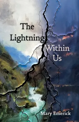 Błyskawica w nas - The Lightning Within Us