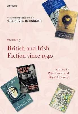Oksfordzka historia powieści w języku angielskim: Tom 7: Brytyjska i irlandzka literatura piękna od 1940 roku - The Oxford History of the Novel in English: Volume 7: British and Irish Fiction Since 1940