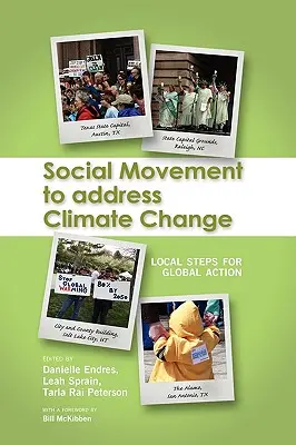 Ruch społeczny na rzecz przeciwdziałania zmianom klimatycznym: Lokalne kroki na rzecz globalnego działania - Social Movement to Address Climate Change: Local Steps for Global Action