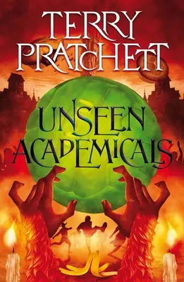 Unseen Academicals: Powieść ze Świata Dysku - Unseen Academicals: A Discworld Novel