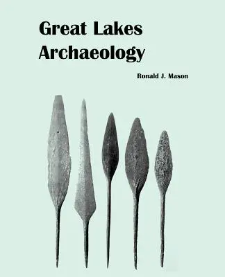 Archeologia wielkich jezior - Great Lakes Archaeology