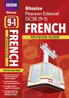 BBC Bitesize Edexcel GCSE (9-1) French Revision Guide wraz z edycją online - egzaminy 2023 i 2024 - BBC Bitesize Edexcel GCSE (9-1) French Revision Guide inc online edition - 2023 and 2024 exams